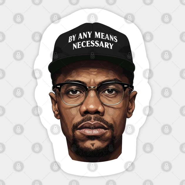 Malcolm X: By Any Means Necessary Sticker by UrbanLifeApparel